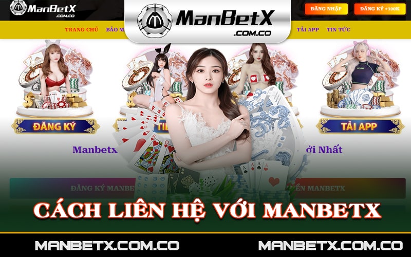 Cách liên hệ với Manbetx