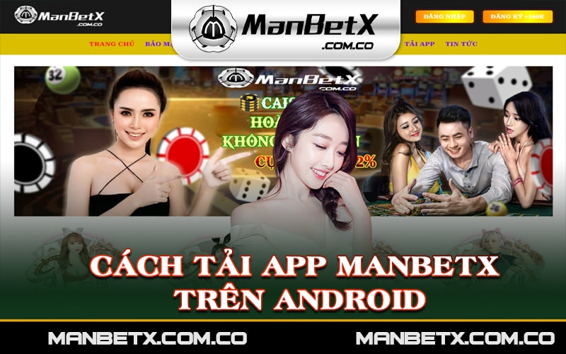 Cách tải APP Manbetx trên Android